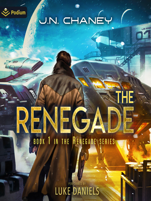 Title details for The Renegade by JN Chaney - Available